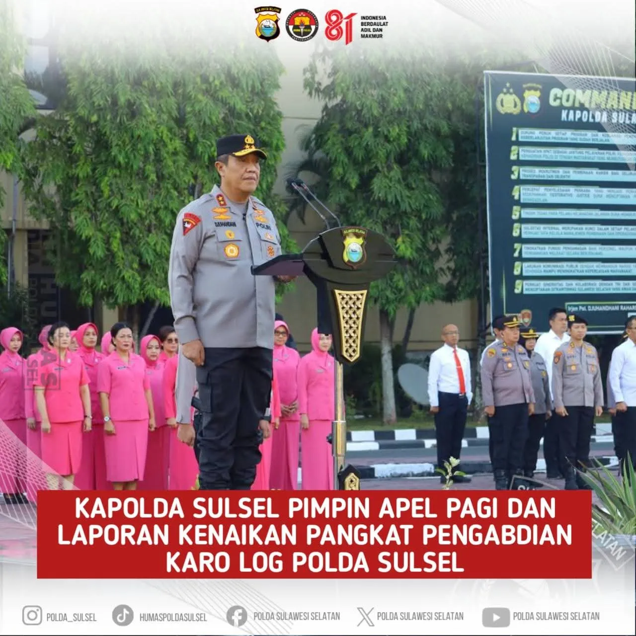 Kapolda Sulsel Pimpin Apel Pagi dan Laporan Kenaikan Pangkat Pengabdian Karo Log Polda Sulsel